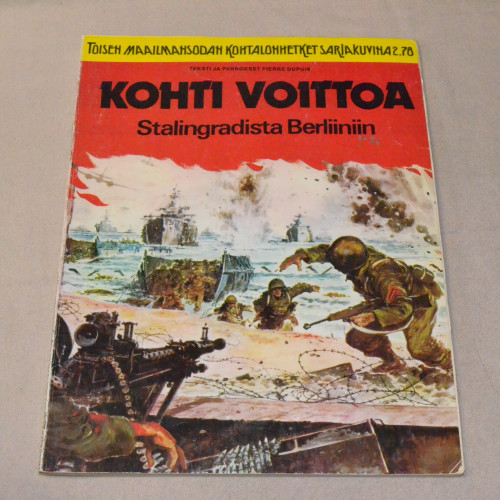 Toisen maailmansodan kohtalonhetket sarjakuvina 2/1978 Kohti voittoa